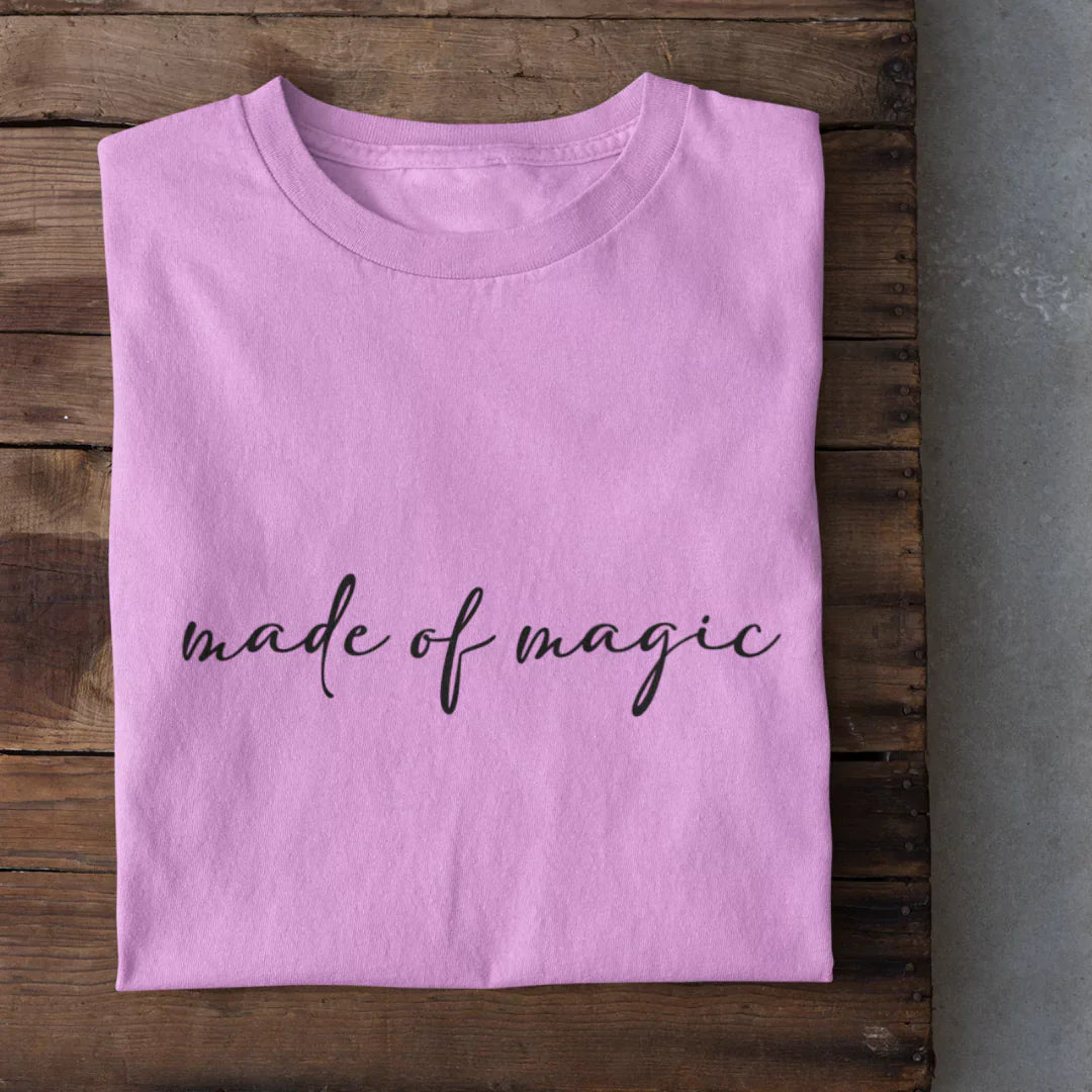 Made Of Magic T-Shirt