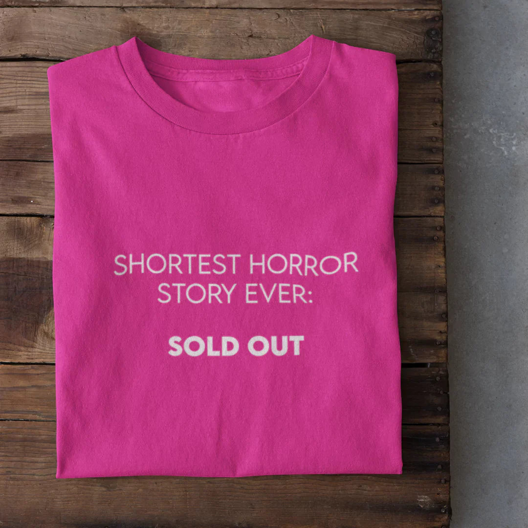 Sold Out T-Shirt