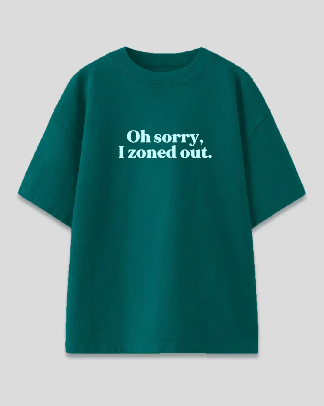 Oh Sorry Oversized T-Shirt