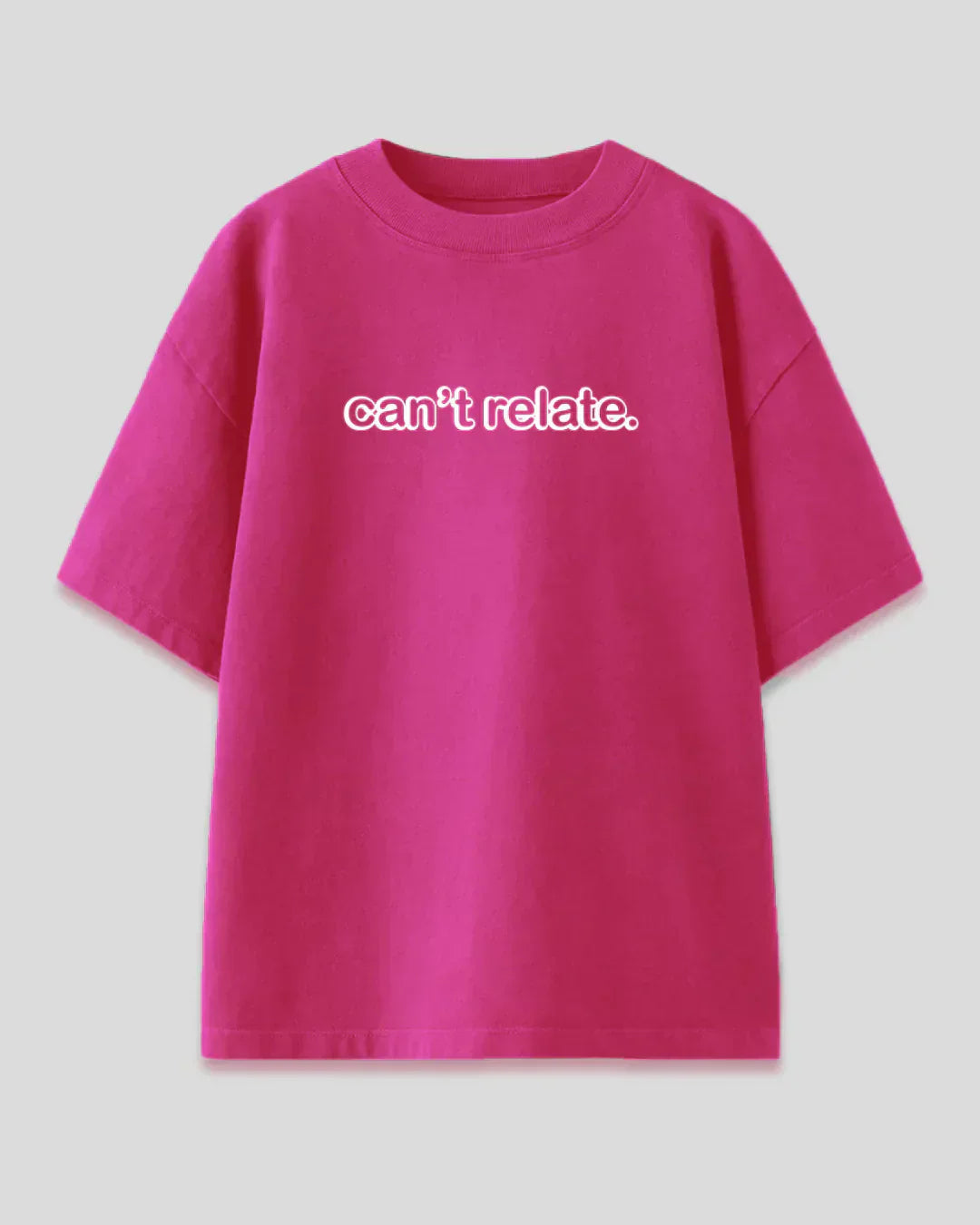 Can't Relate Oversized T-Shirt