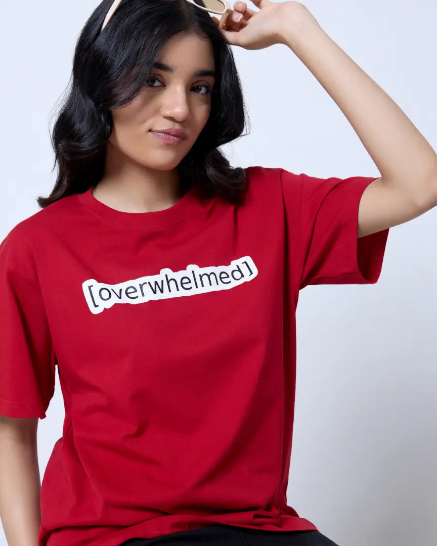 Overwhelmed Oversized T-Shirt