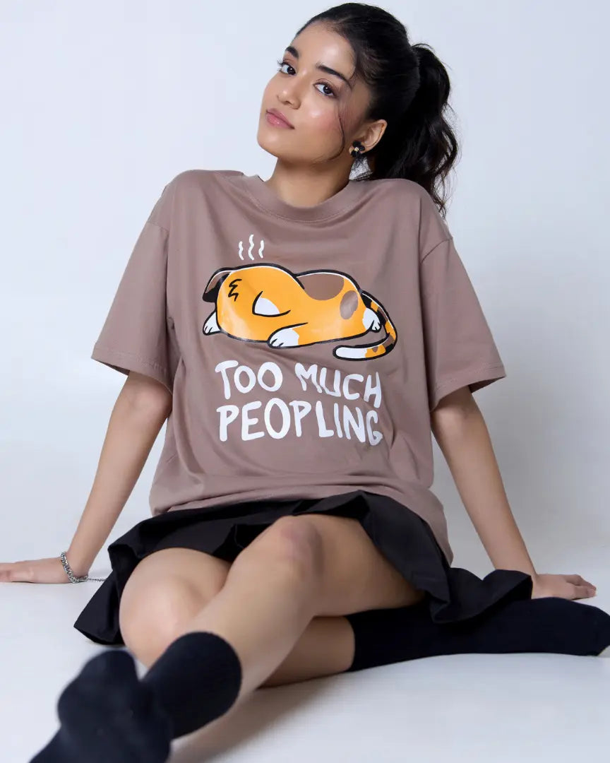 Too Much Peopling Oversized T-Shirt