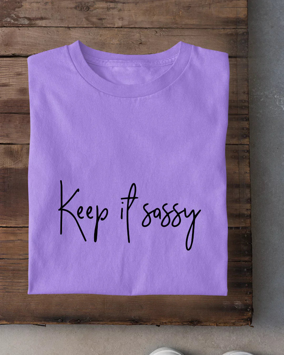 Nova Keep It Sassy T-Shirt