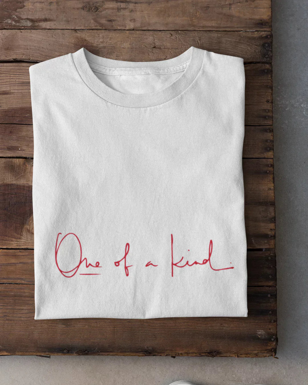 White One Of A Kind T-Shirt