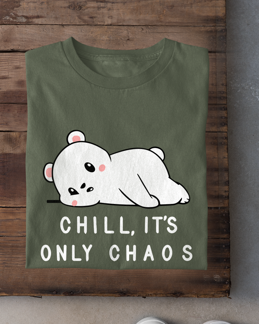 Chill Its Only Chaos T-Shirt