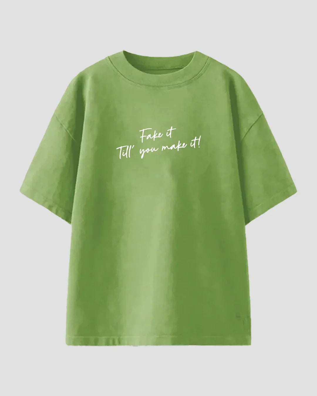 Fake it-Make it Oversized T-Shirt for Women Online In India | Dky