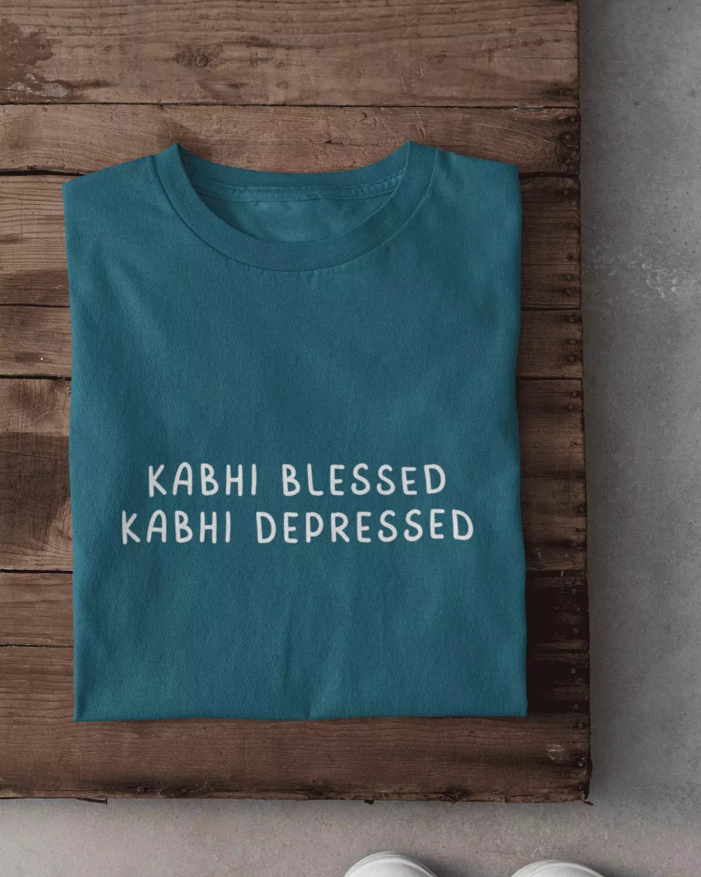 Kabhi Blessed Kabhi Depressed T-Shirt