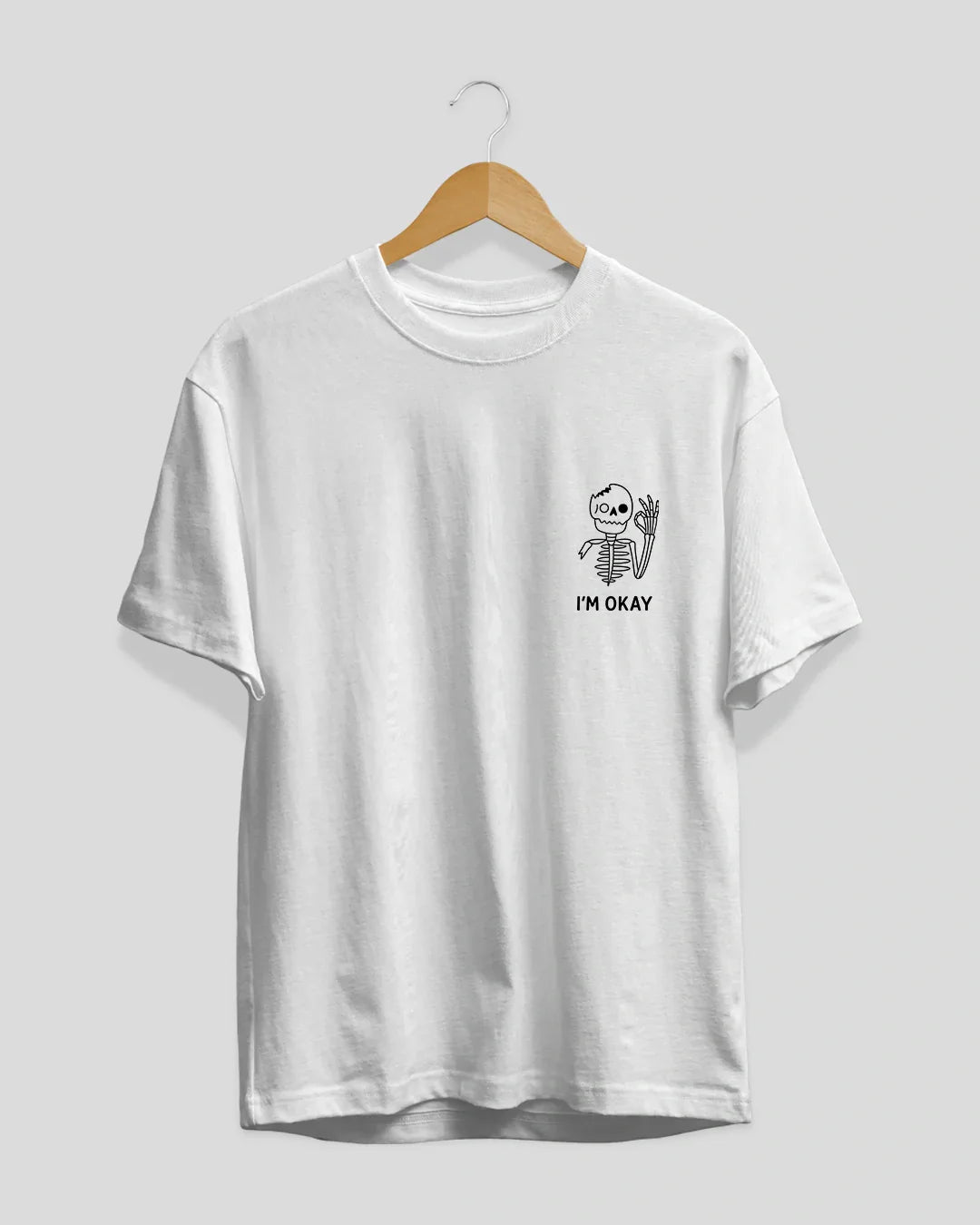 Im Okay T-Shirt for Women Online In India | Dky