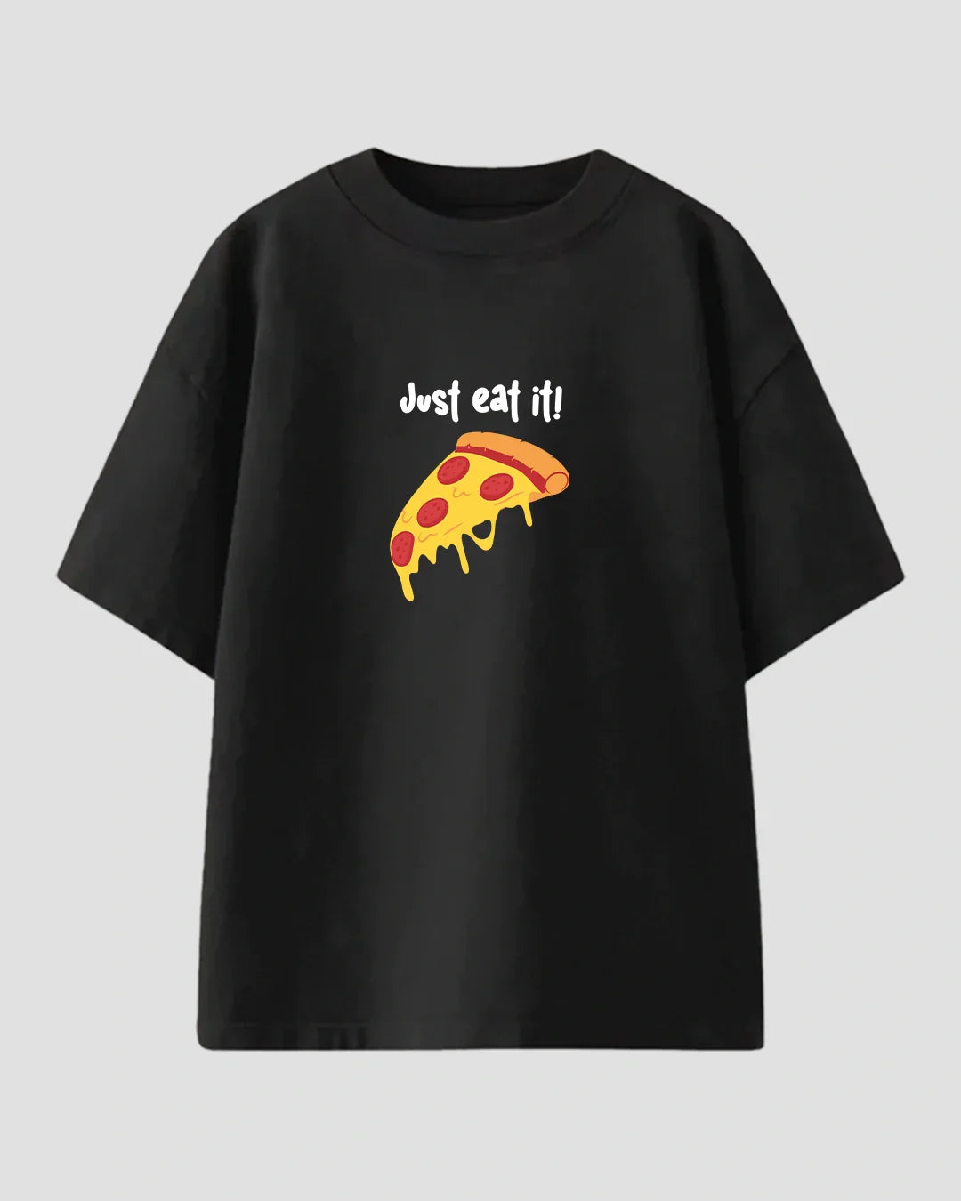 Just Eat It Oversized T-Shirt for Women Online In India | Dky