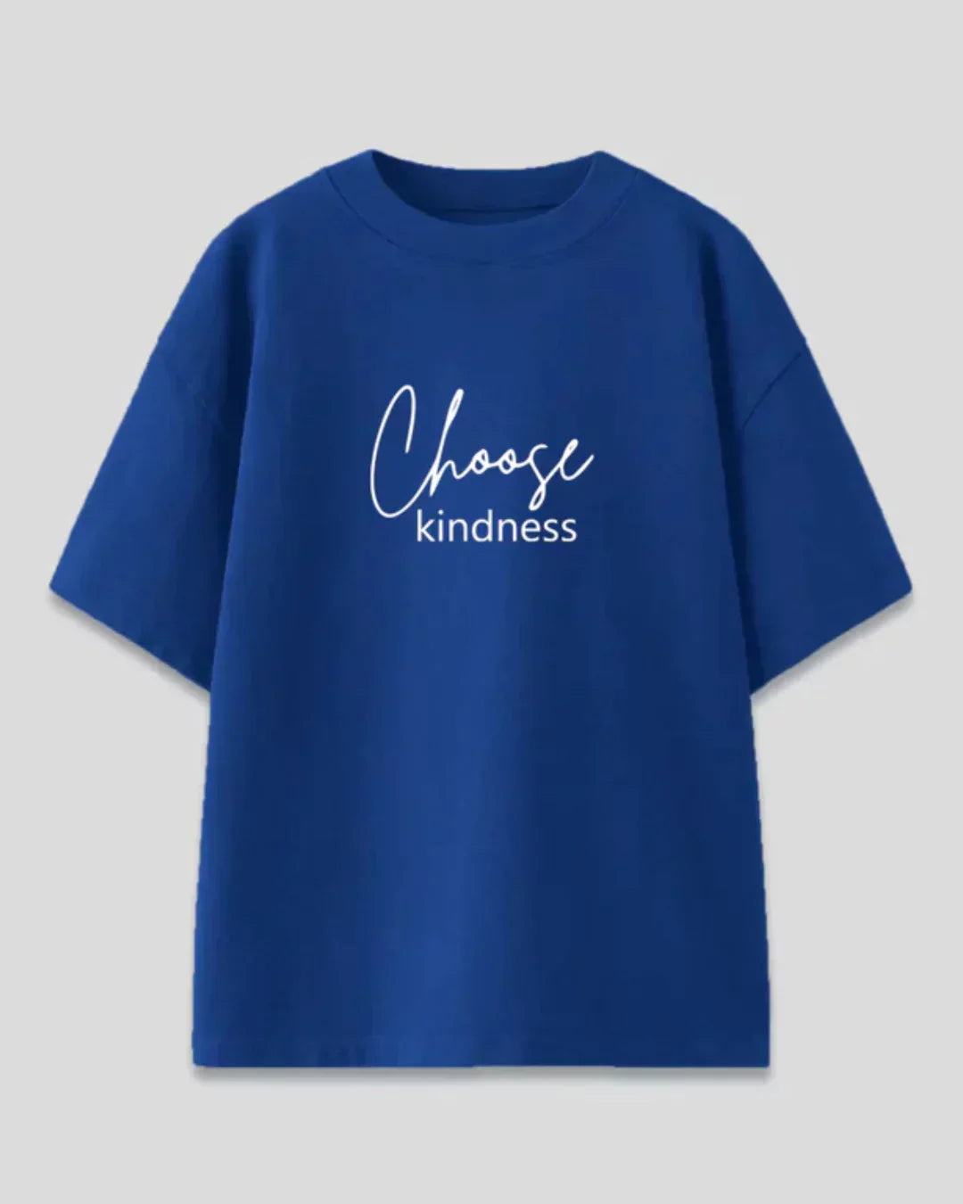 Kindness Oversized T-Shirt – blue DKY tee with Choose kindness front design, shown flat lay