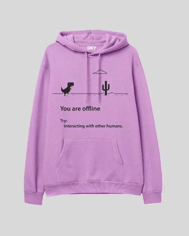 You Are Offline Hoodie - Shop Printed T shirt for Women Online In India | LoveDky
