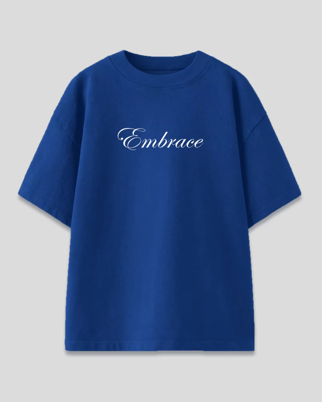 Embrace Oversized T-Shirt