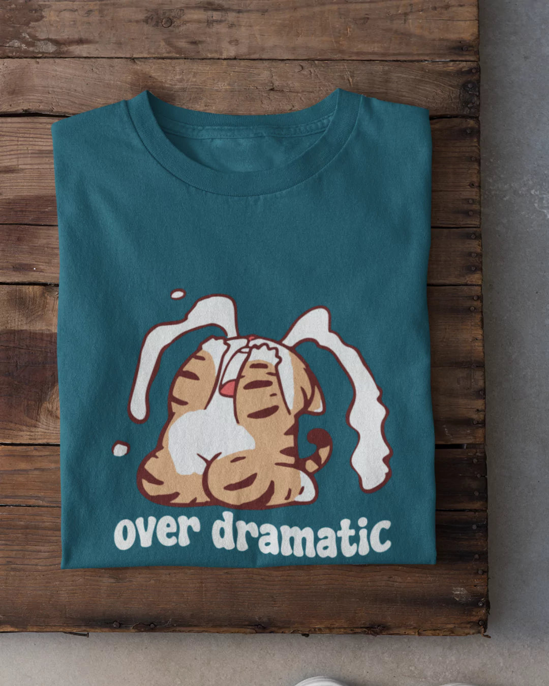 Over Dramatic T-Shirt