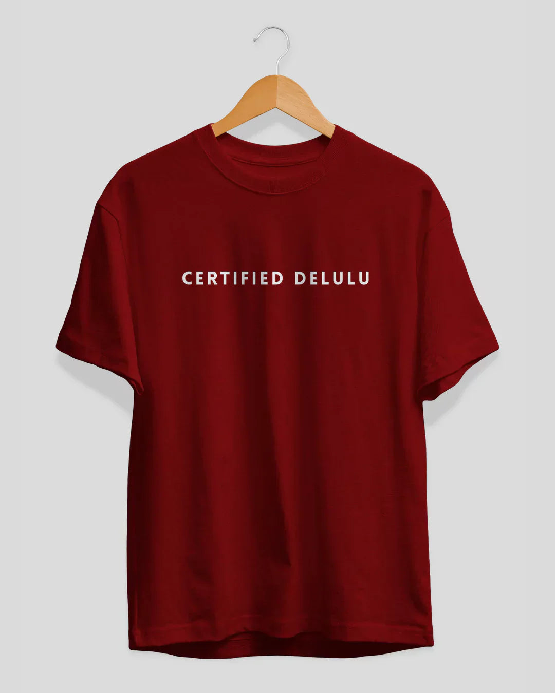 Certified Delulu T-Shirt