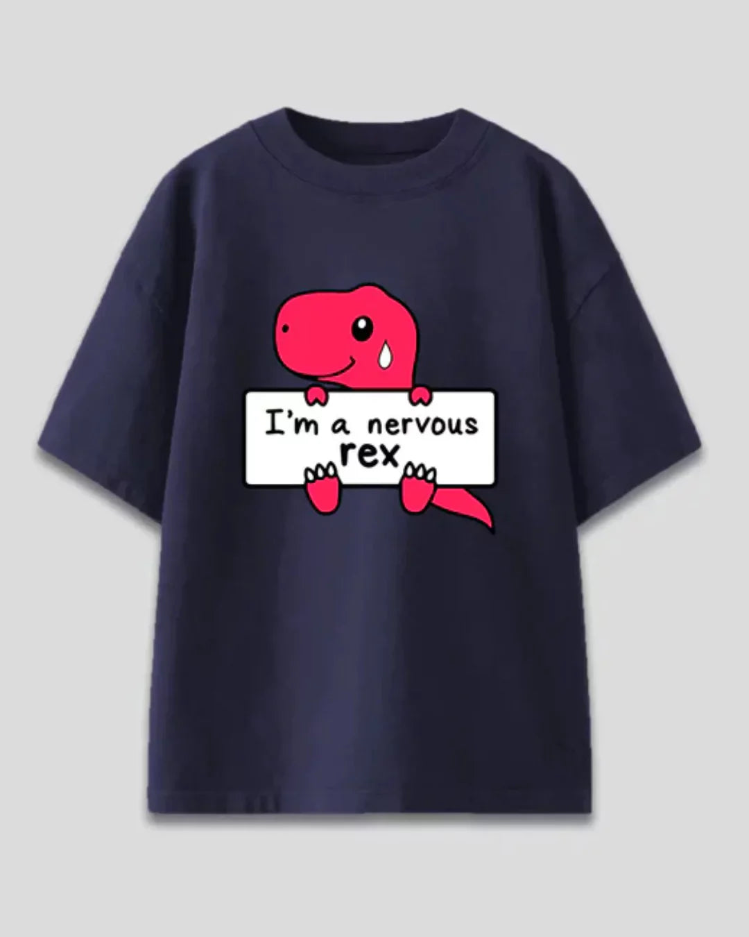 I Am Nervous Rex Oversized T-Shirt
