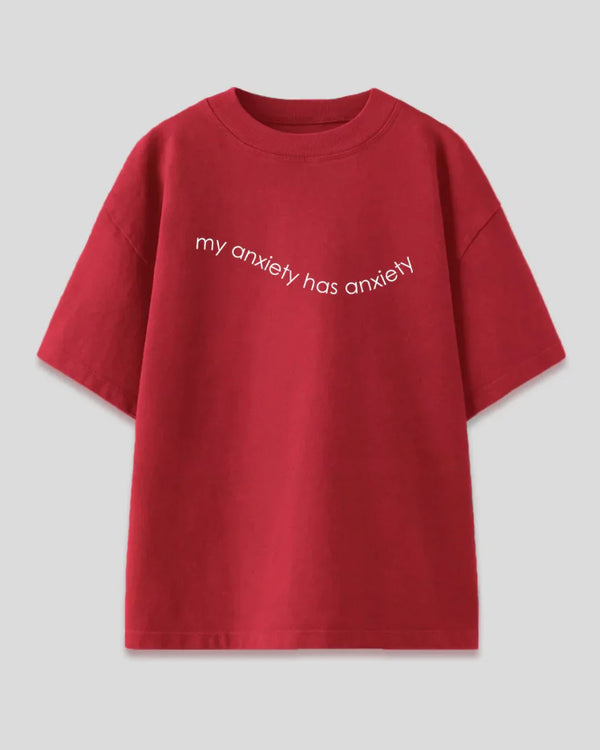 Red My Anxiety Has Anxiety Oversized T-Shirt