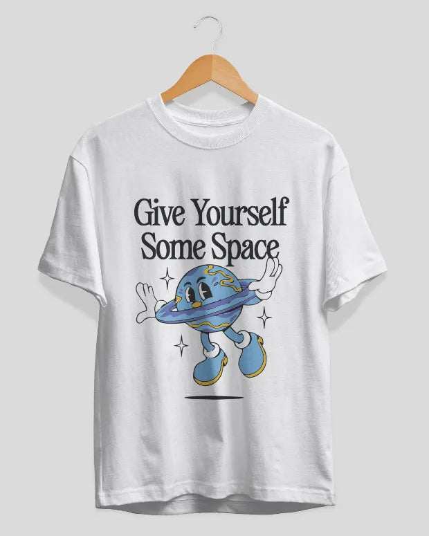 Give Yourself Some Space T-Shirt