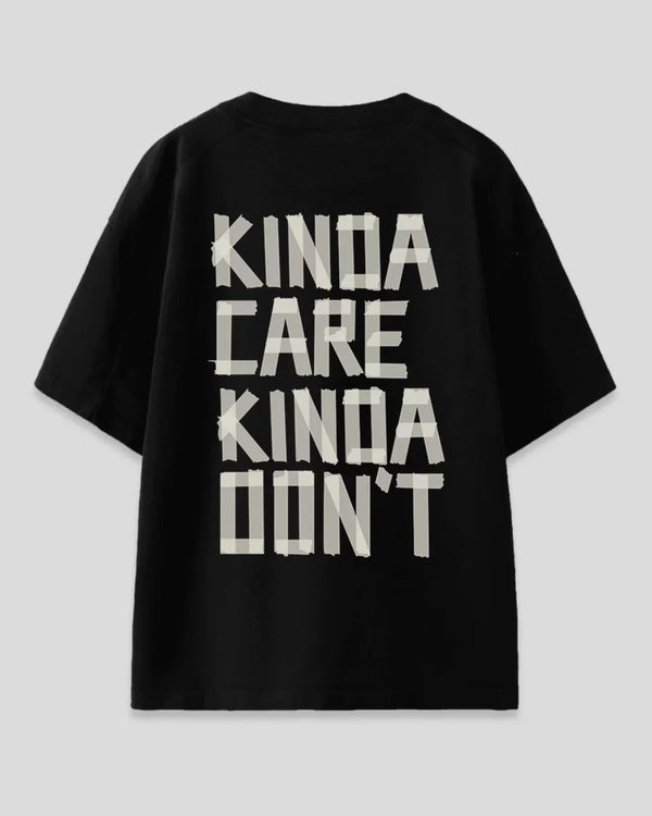 Kinda Care Kinda Don't Oversized T-Shirt