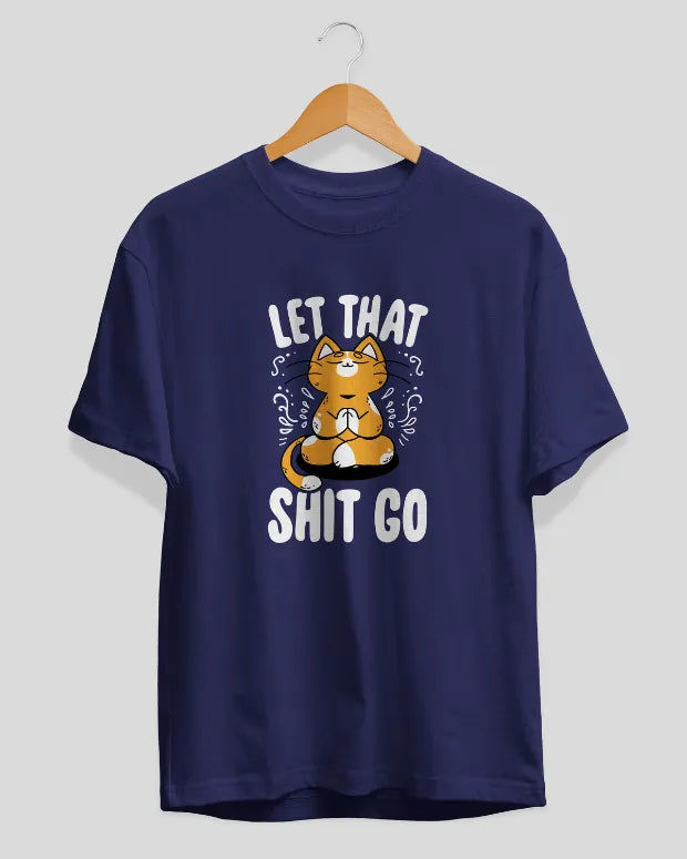 Let It Go T-Shirt