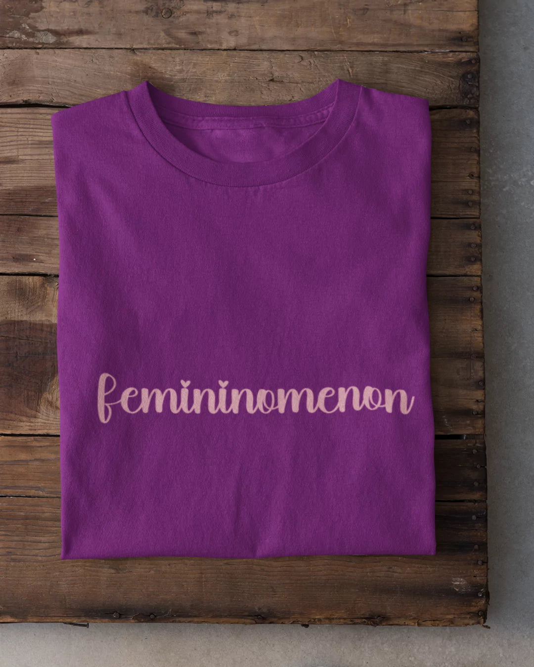 Femininomenon T-Shirt