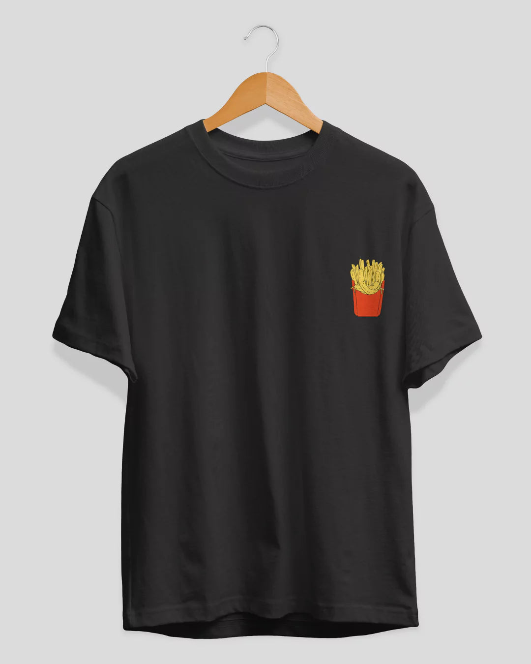 Fries For You T-Shirt