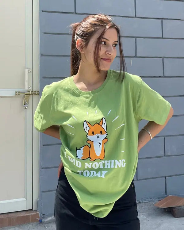 I Did Nothing Today T-Shirt for Women Online In India | Dky