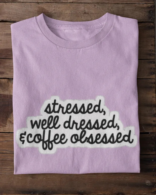 Coffee Obsessed T-Shirt