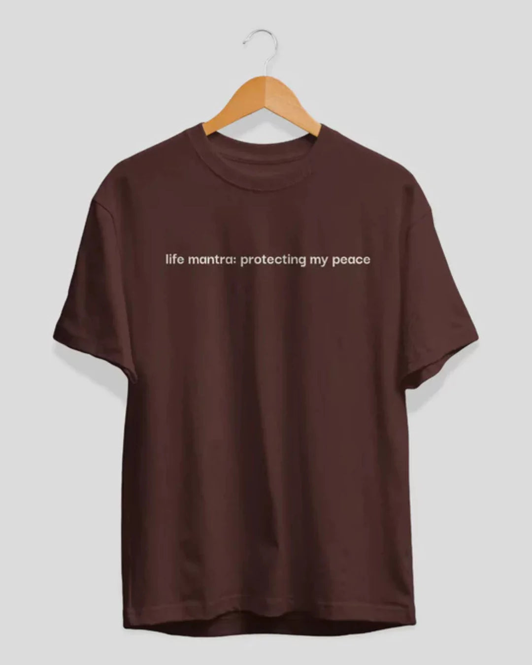 Life Mantra T-Shirt