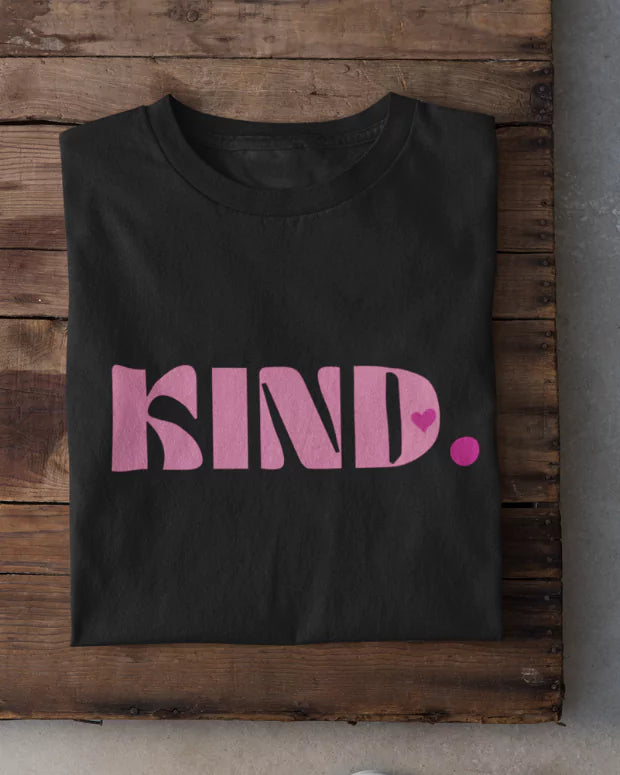 Kind T-Shirt