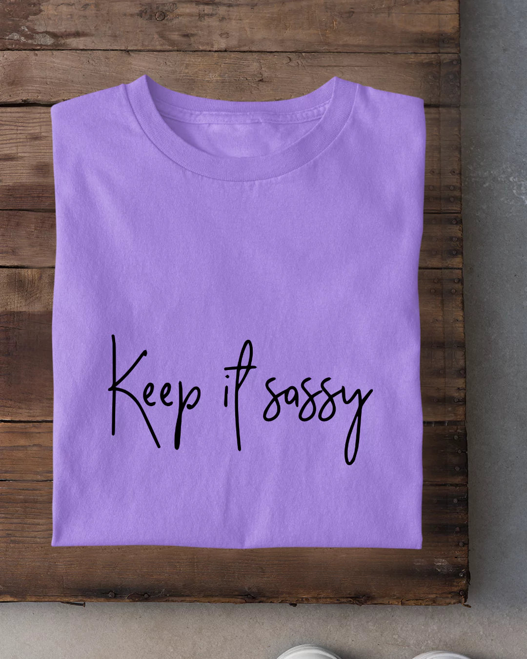 Nova Keep It Sassy T-Shirt
