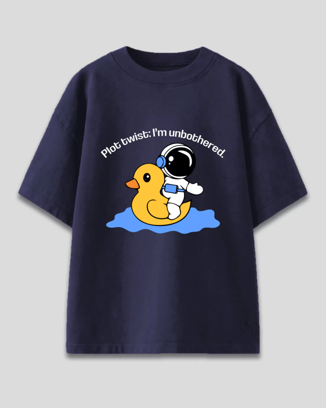 Plot Twist I Am Unbothered Oversized T-Shirt