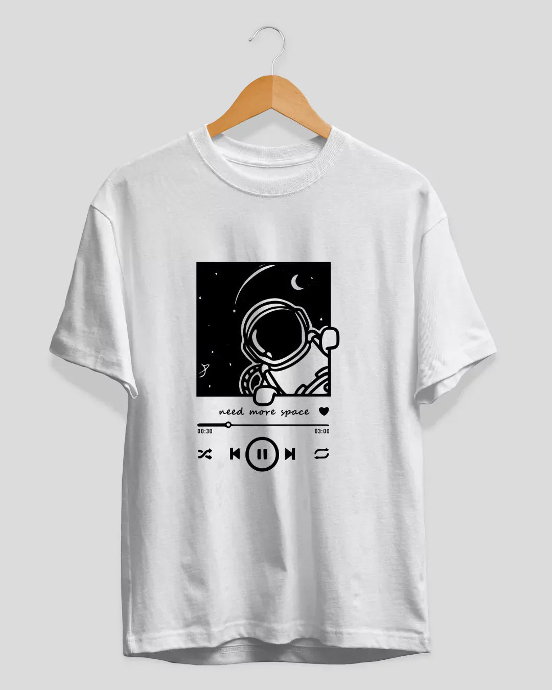 Need More Space T-Shirt