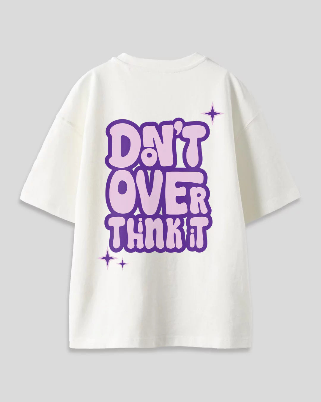 Don't Overthink It Oversized T-Shirt