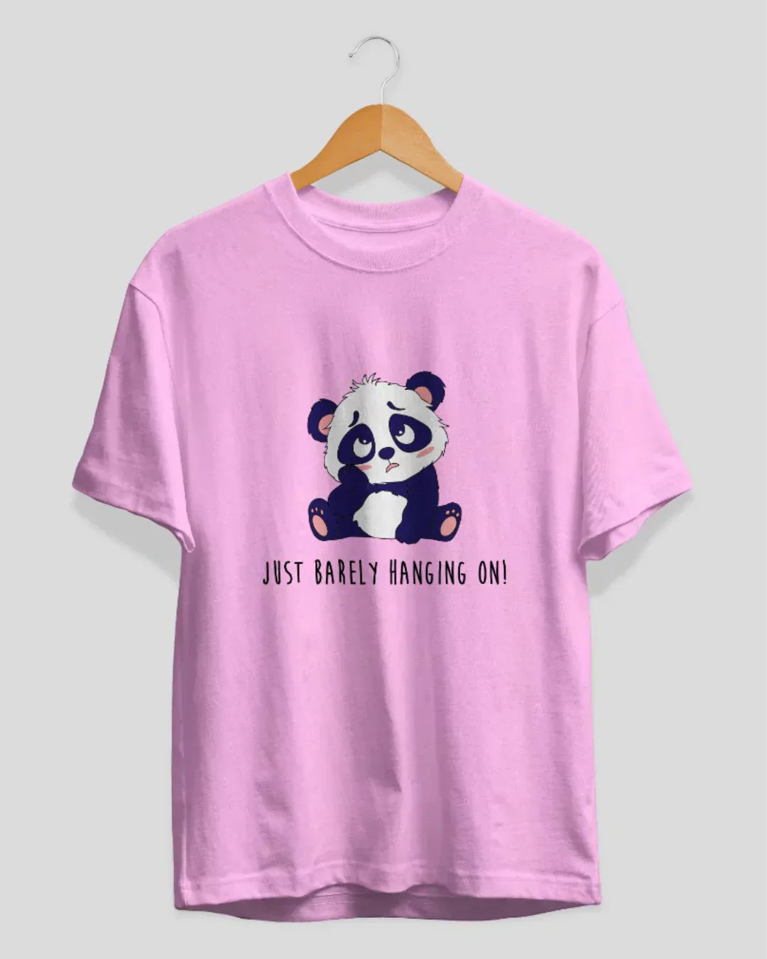 Just Barely Hanging On Pink T-Shirt for Women Online In India | Dky