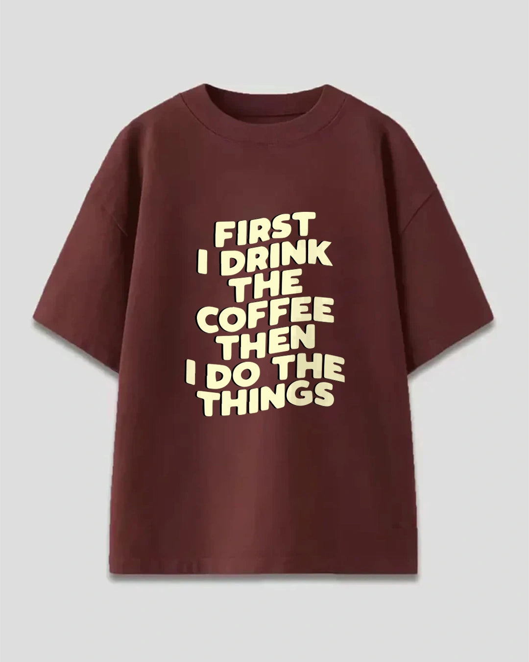 Just Coffee Things Oversized T-Shirt