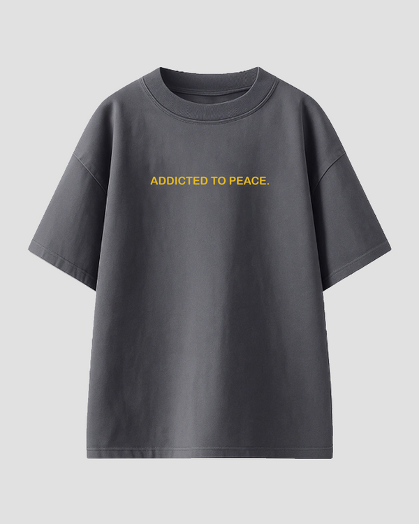 Addicted to Peace Oversized T-Shirt