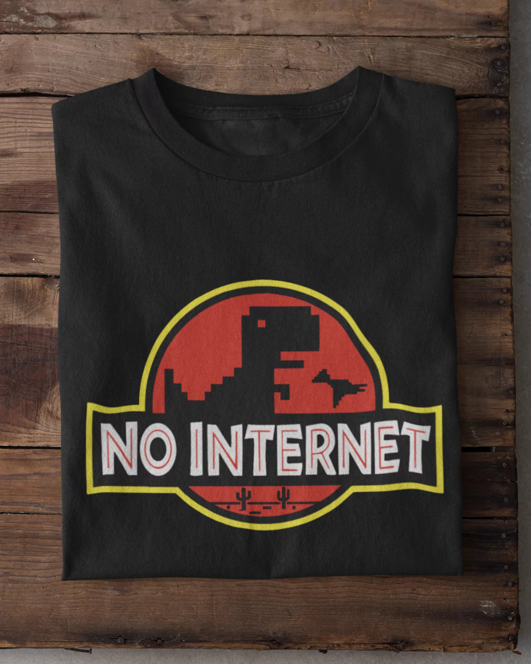 No Internet T-Shirt