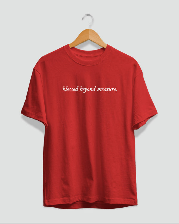 Blessed Beyond T-Shirt
