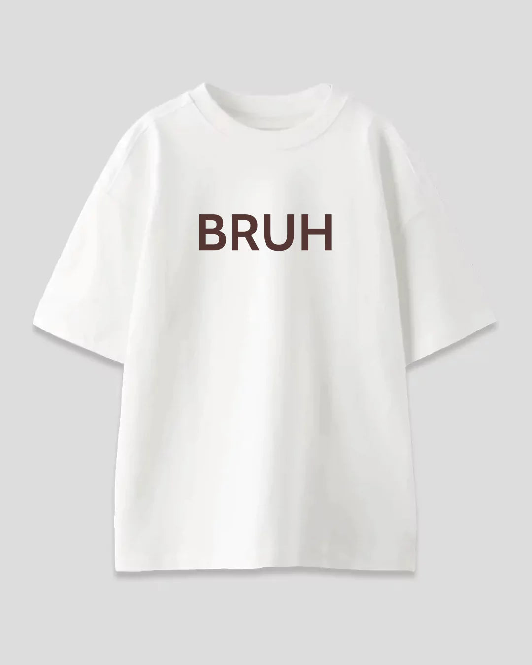 White Bruh Oversized T-Shirt