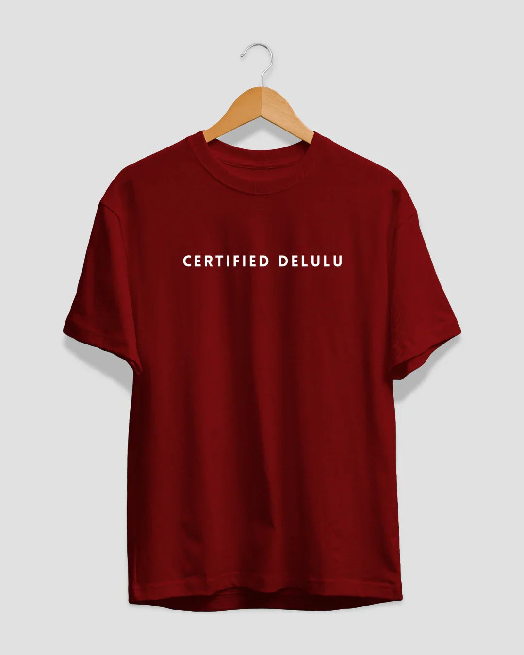 Certified Delulu T-Shirt - Shop Printed T shirt for Women Online In India | LoveDky