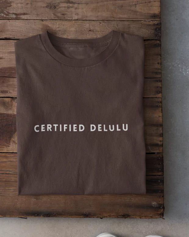 Cocoa Certified Delulu T-Shirt