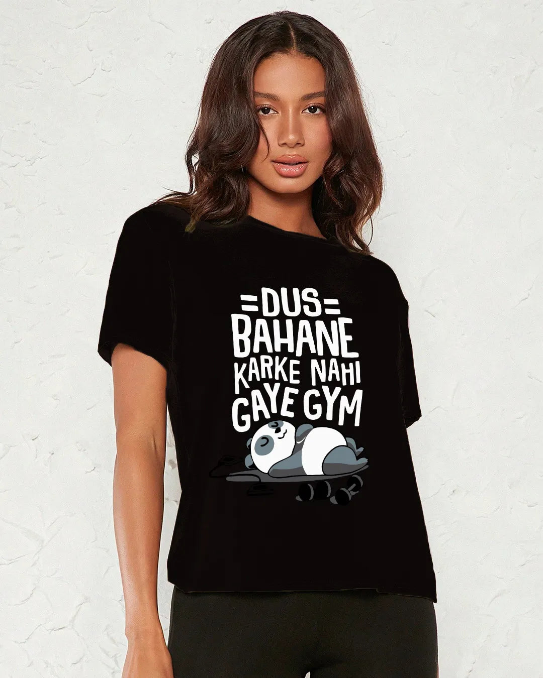 Dus Bahane Gym Ke T-Shirt