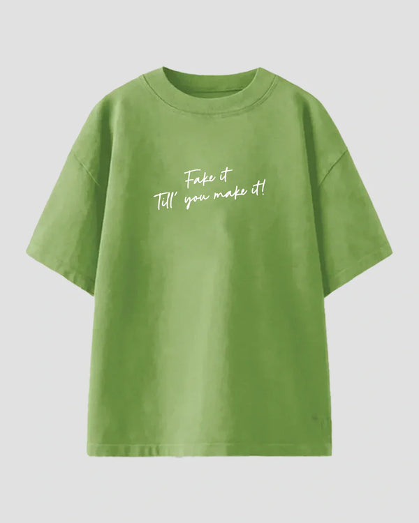 Fake it-Make it Oversized T-Shirt for Women Online In India | Dky