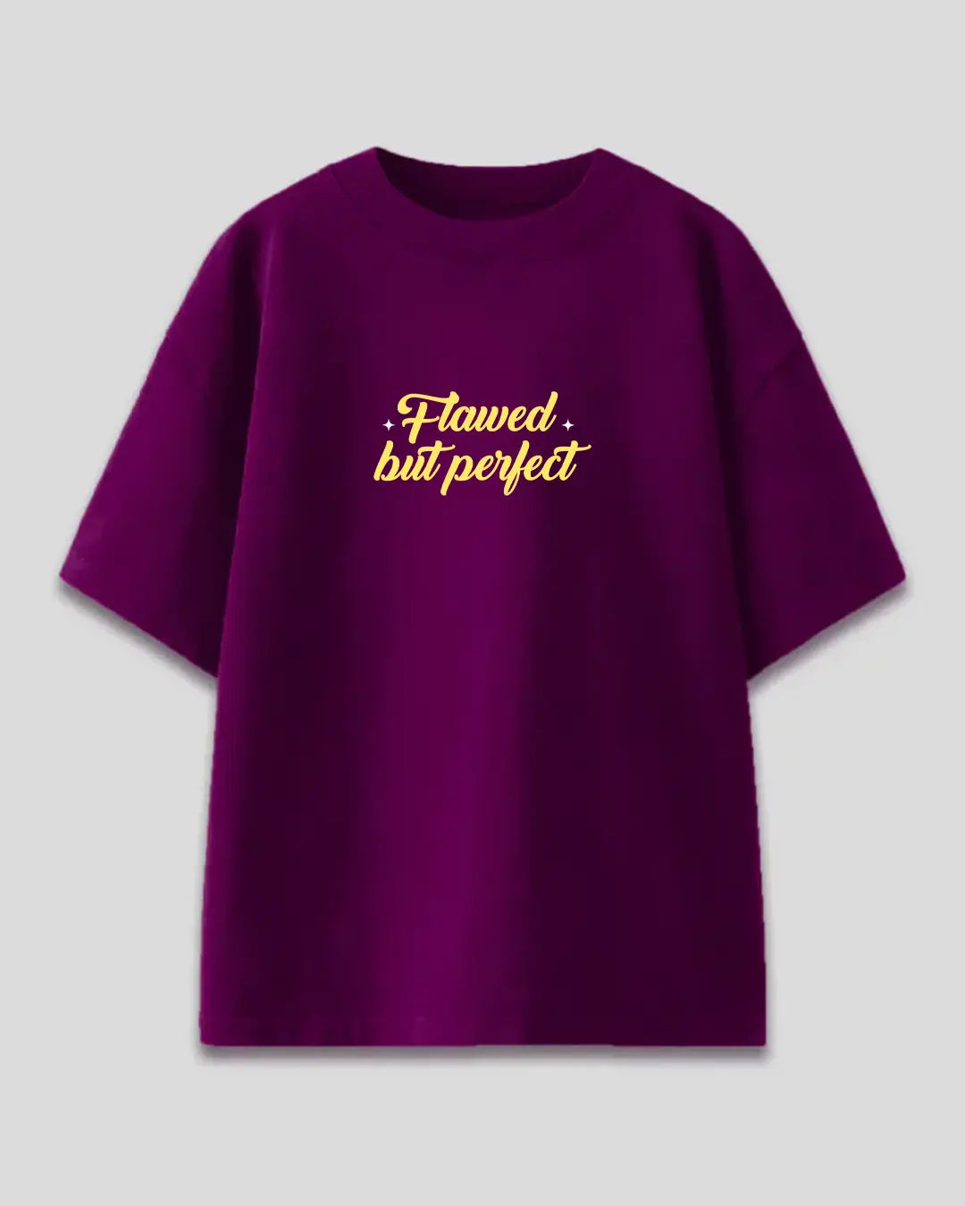 Flawed But Perfect Oversized T-Shirt