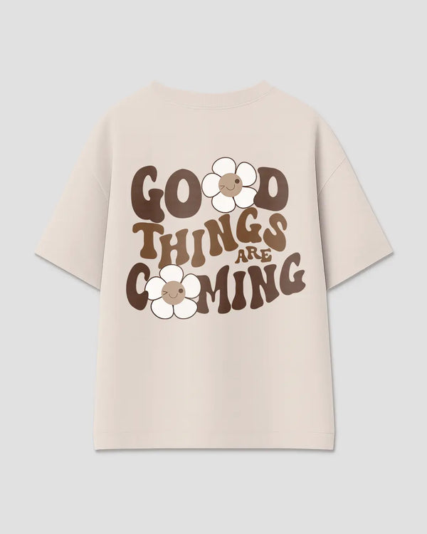 Good Things Are Coming Oversized T-Shirt for Women Online In India | Dky