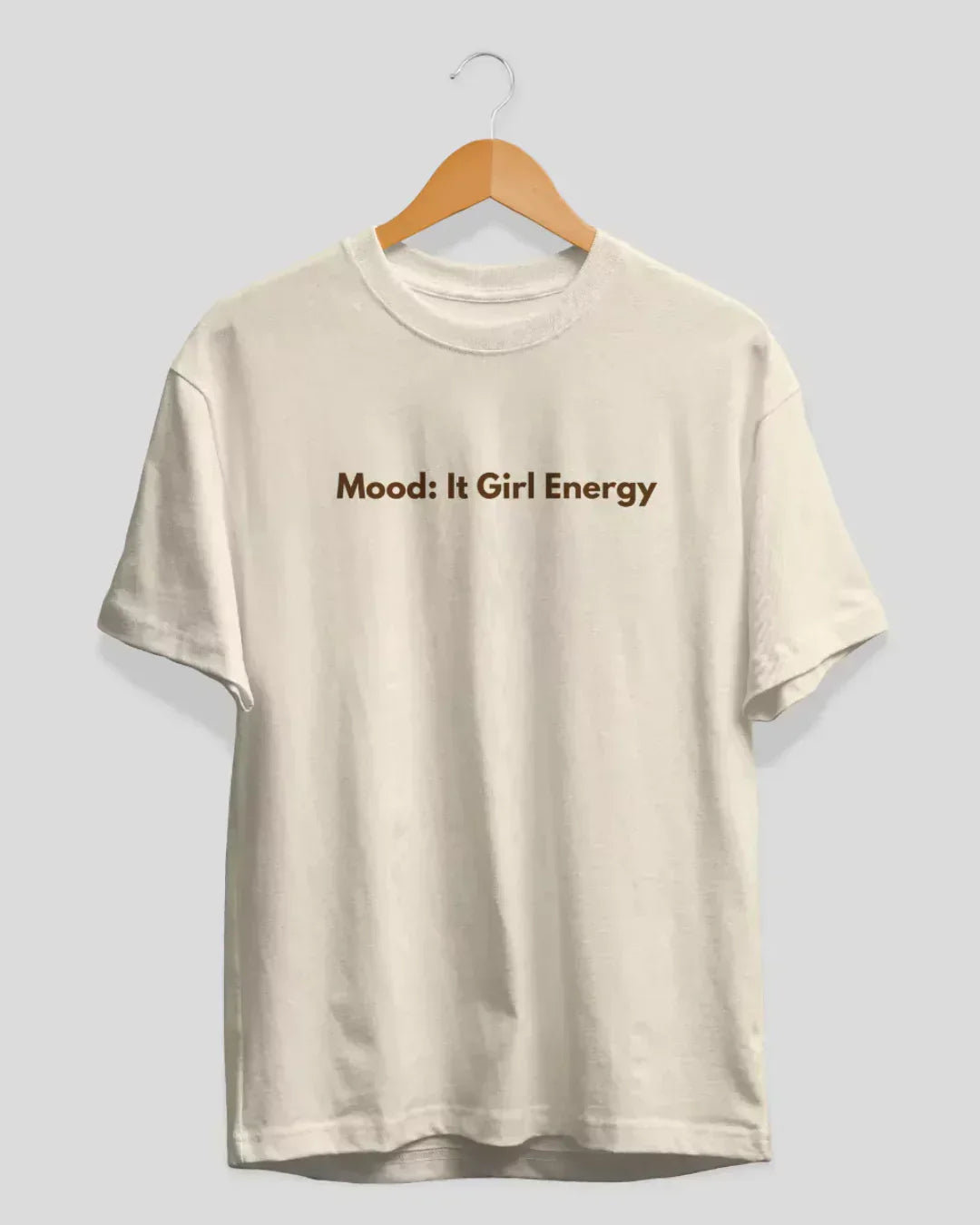 It Girl Energy T-Shirt for Women Online In India | Dky