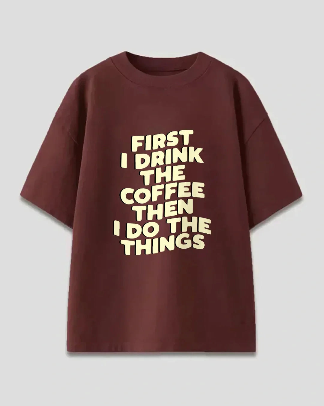 Just Coffee Things Oversized T-Shirt for Women Online In India | Dky