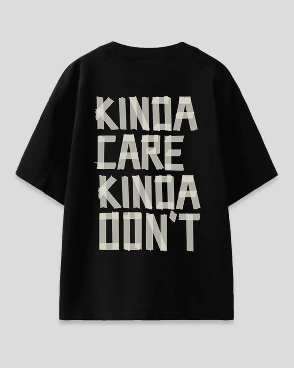Black Kinda Care Kinda Don't Women's Oversized T Shirt | Dky