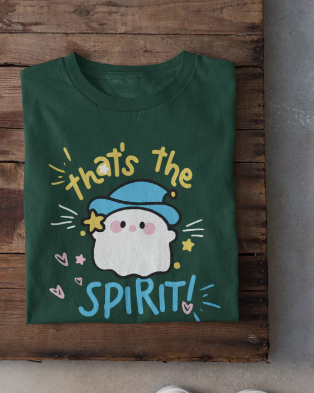 That's The Spirit T-Shirt