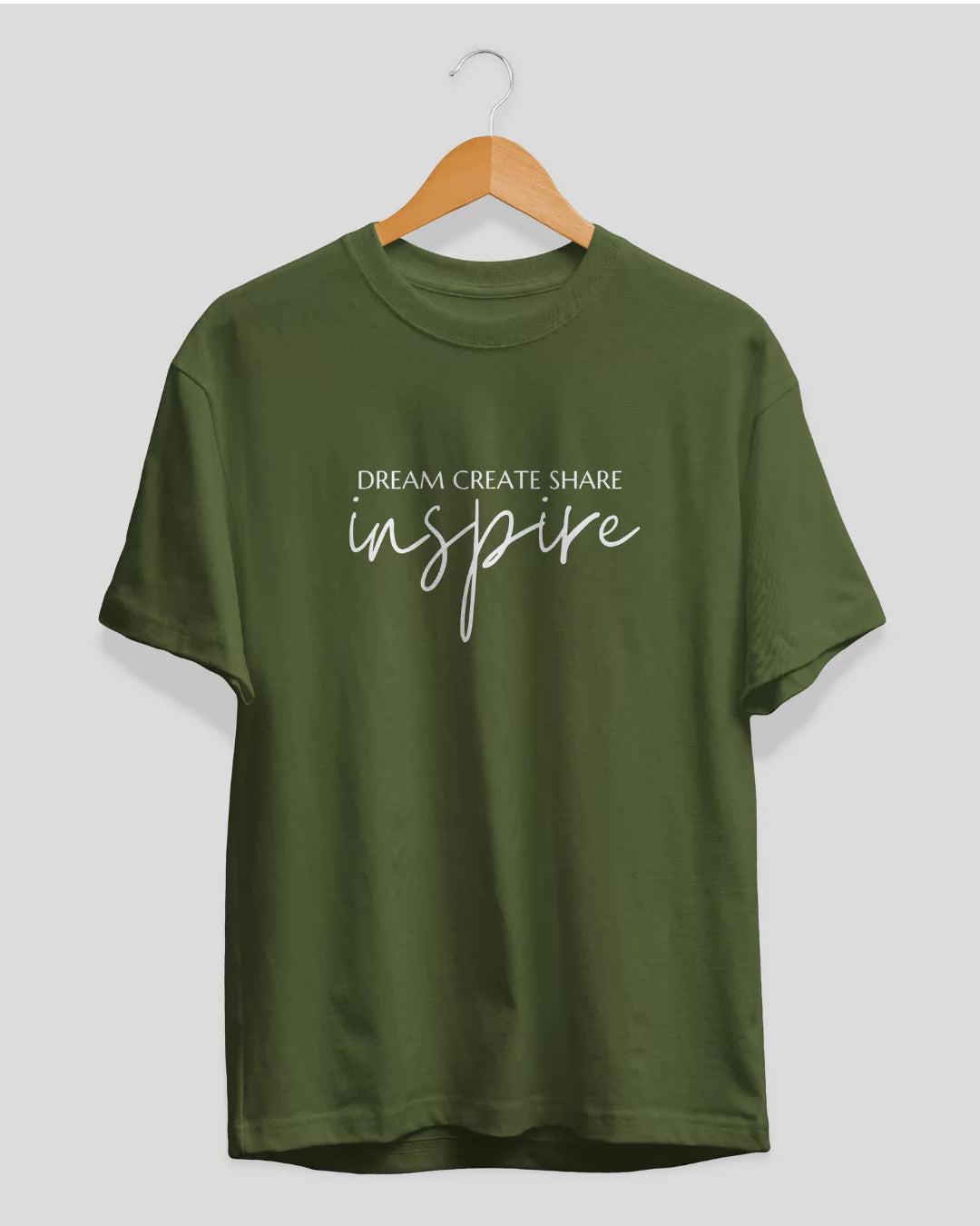 Dream Create Share Inspire T-Shirt